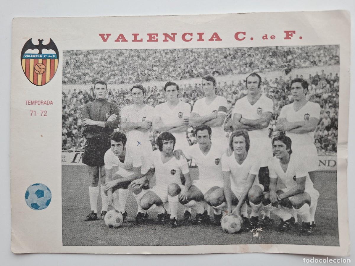 Coleccionismo deportivo: TARJETA FOTOGRAFIA PLANTILLA VALENCIA CLUB FUTBOL TEMPORADA 1971 1972 ACTUAL CAMPEON LIGA RV