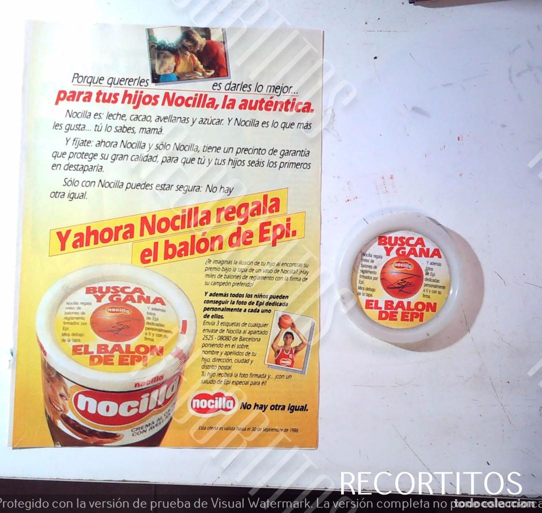 Coleccionismo deportivo: 1986 TAPA DE NOCILLA PROMOCION EPI Y ANUNCIO ORIGINAL EN PRENSA