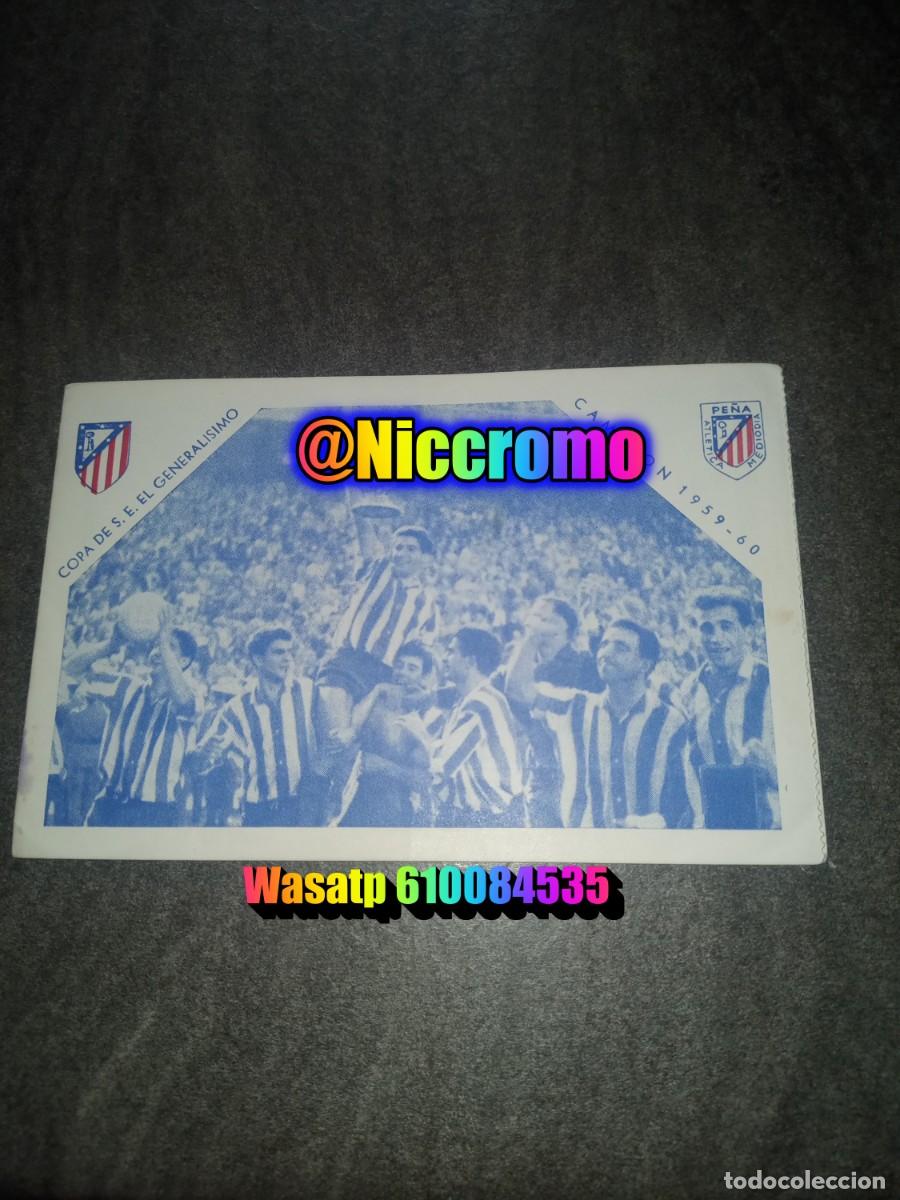 Coleccionismo deportivo: at madrid campeon copa 1959 1960 loteria pe&ntilde;a mediodia con 2 fotos del atletico de madrid 59 60