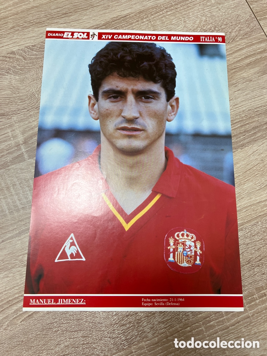 Sammelleidenschaft Sport: 1994 JIMENEZ POSTER MUNDIAL ITALIA 90 DIARIO EL SOL MEDIDAS 27X40 APROX
