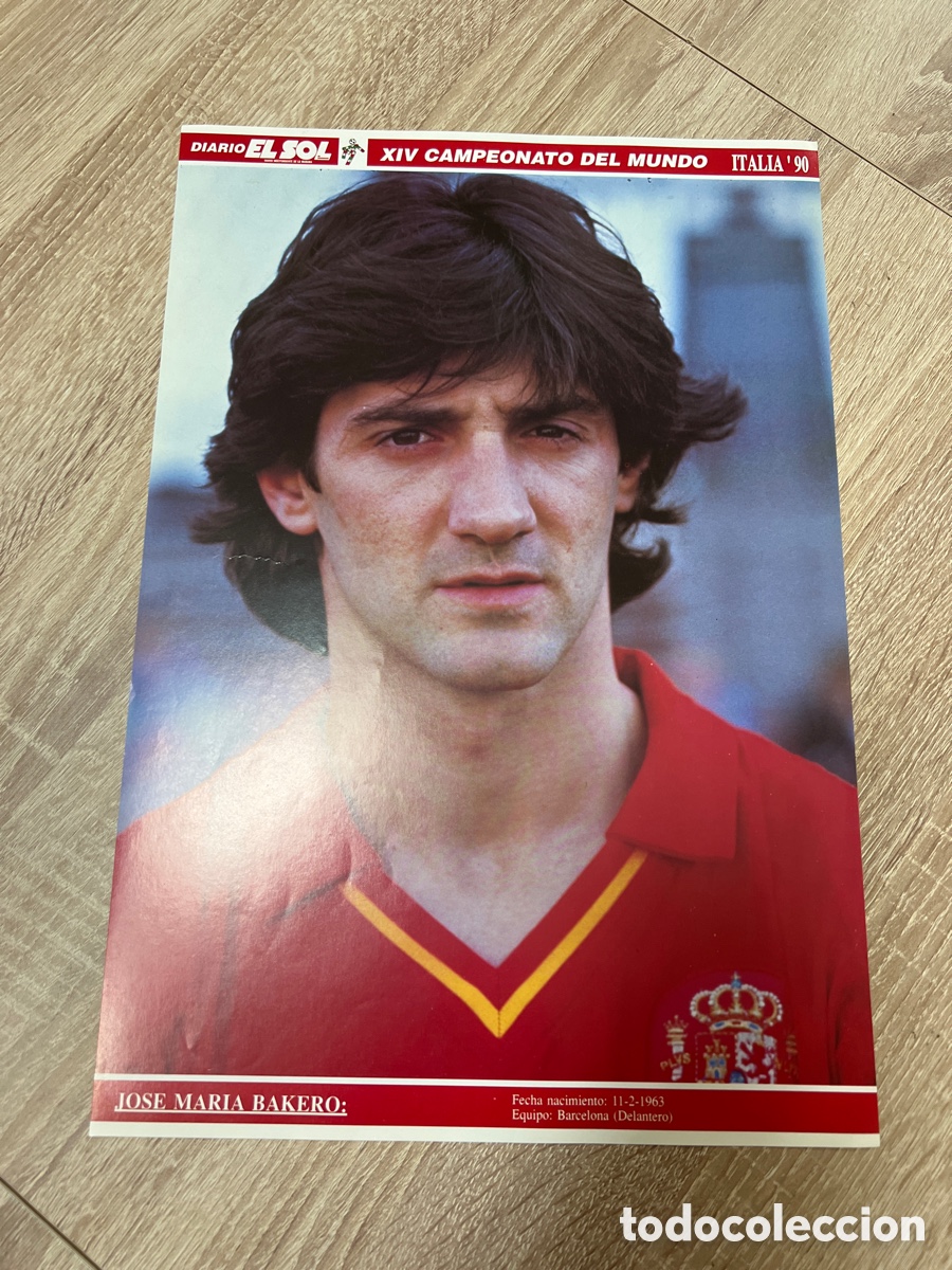 Sammelleidenschaft Sport: 1994 BAKERO POSTER MUNDIAL ITALIA 90 DIARIO EL SOL MEDIDAS 27X40 APROX