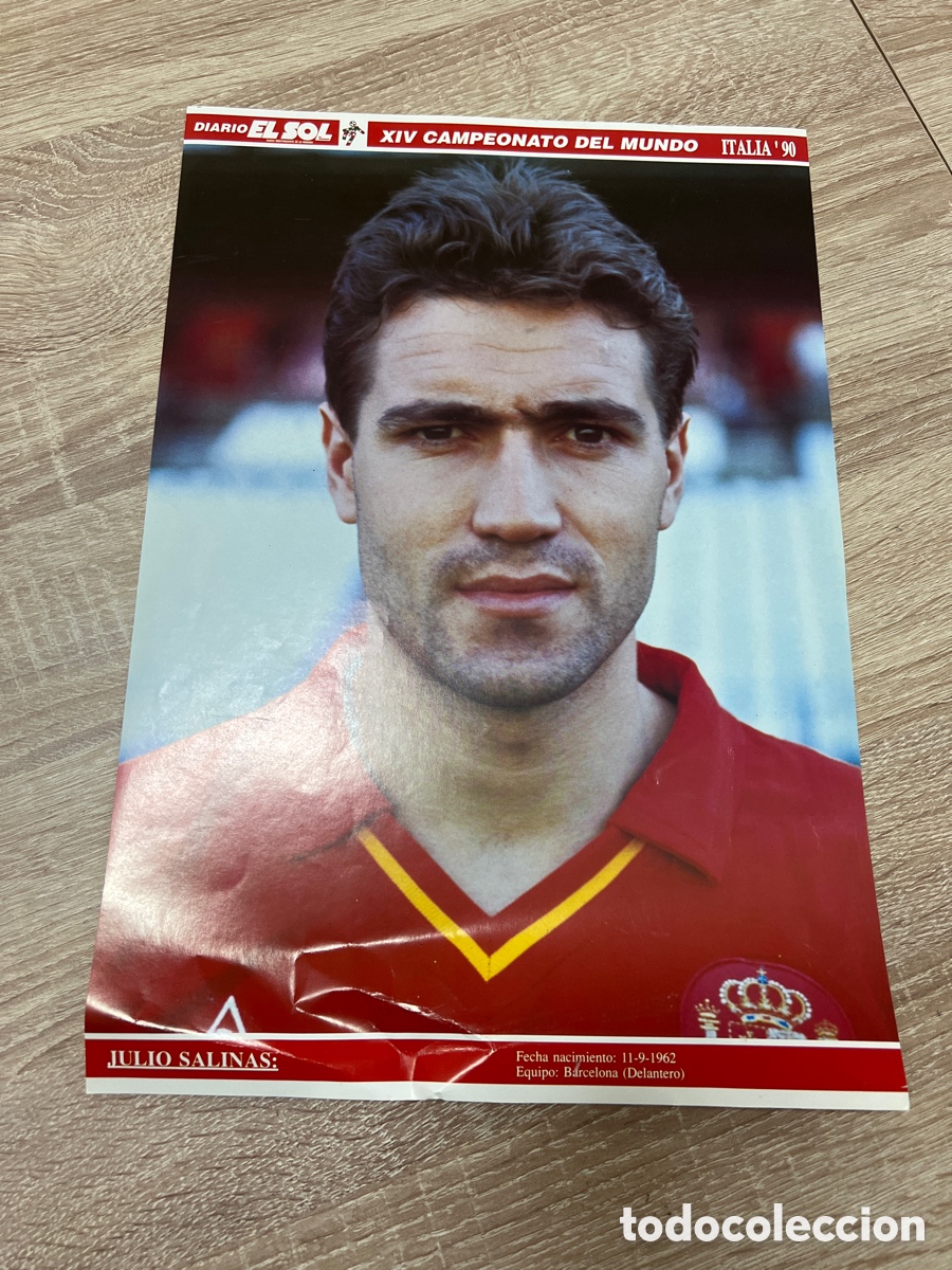 Collectionnisme sportif: 1994 JULIO SALINAS POSTER MUNDIAL ITALIA 90 DIARIO EL SOL MEDIDAS 27X40 APROX