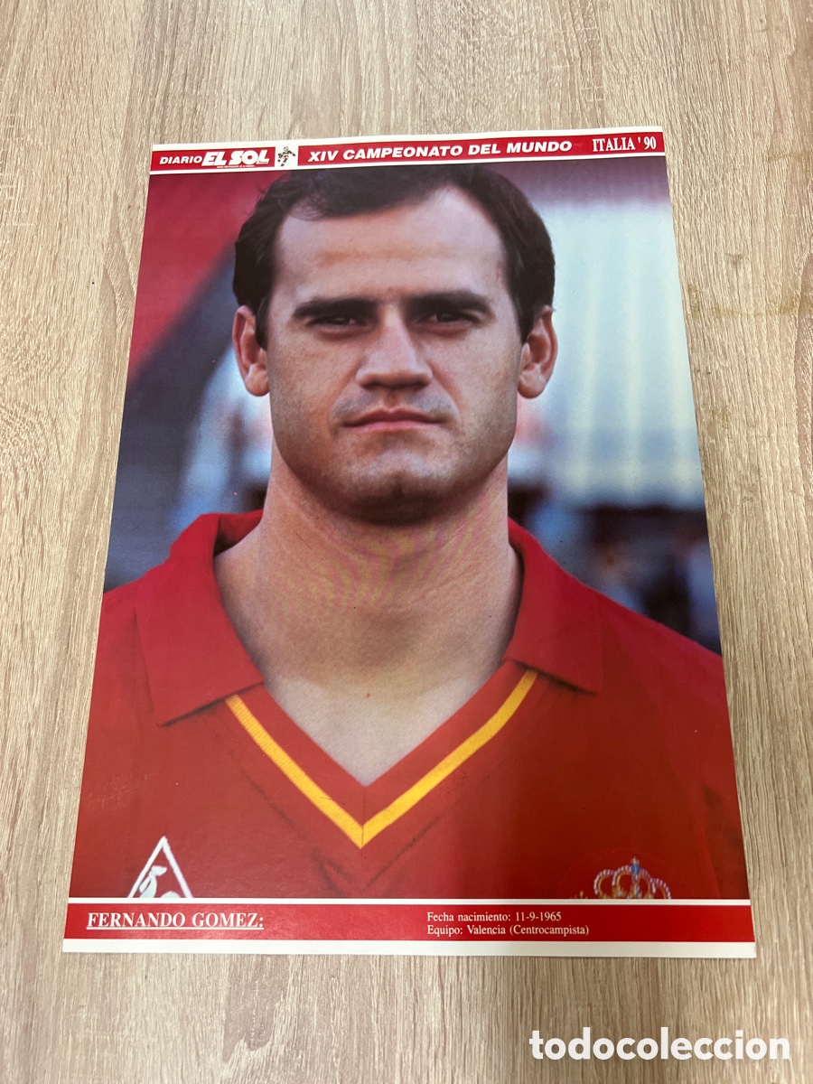 Collectionnisme sportif: 1994 FERNANDO GOMEZ POSTER MUNDIAL ITALIA 90 DIARIO EL SOL MEDIDAS 27X40 APROX