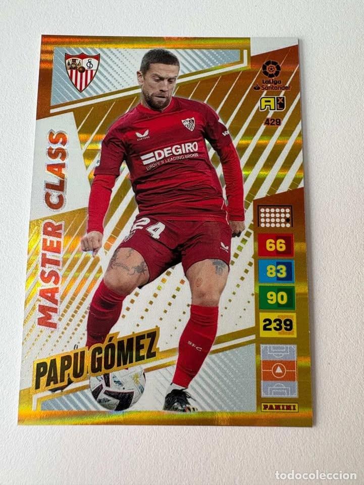 Coleccionismo deportivo: Papu G&oacute;mez Sevilla Master Class 429 Adrenalyn 2022-23