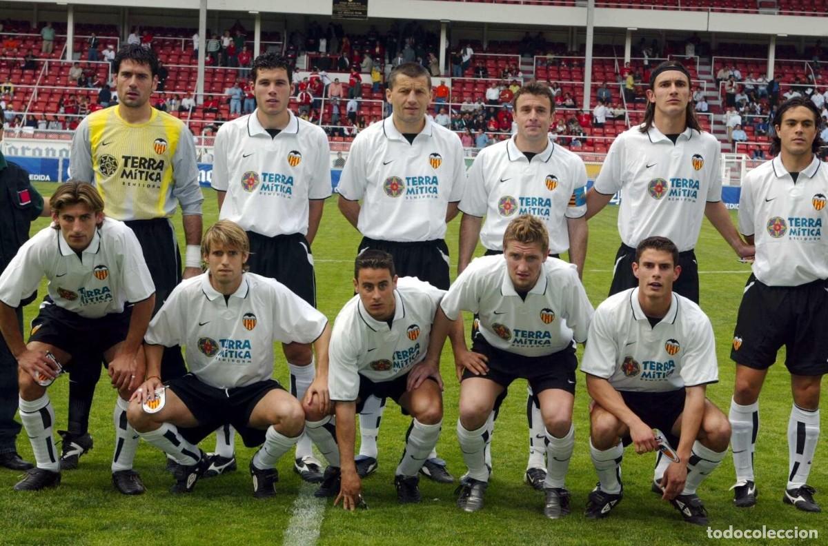 Coleccionismo deportivo: VALENCIA C.F. ALINEACI&Oacute;N PARTIDO AMISTOSO 2003 EN EL NEMESIO D&Iacute;EZ VS EL TOLUCA. FOTO