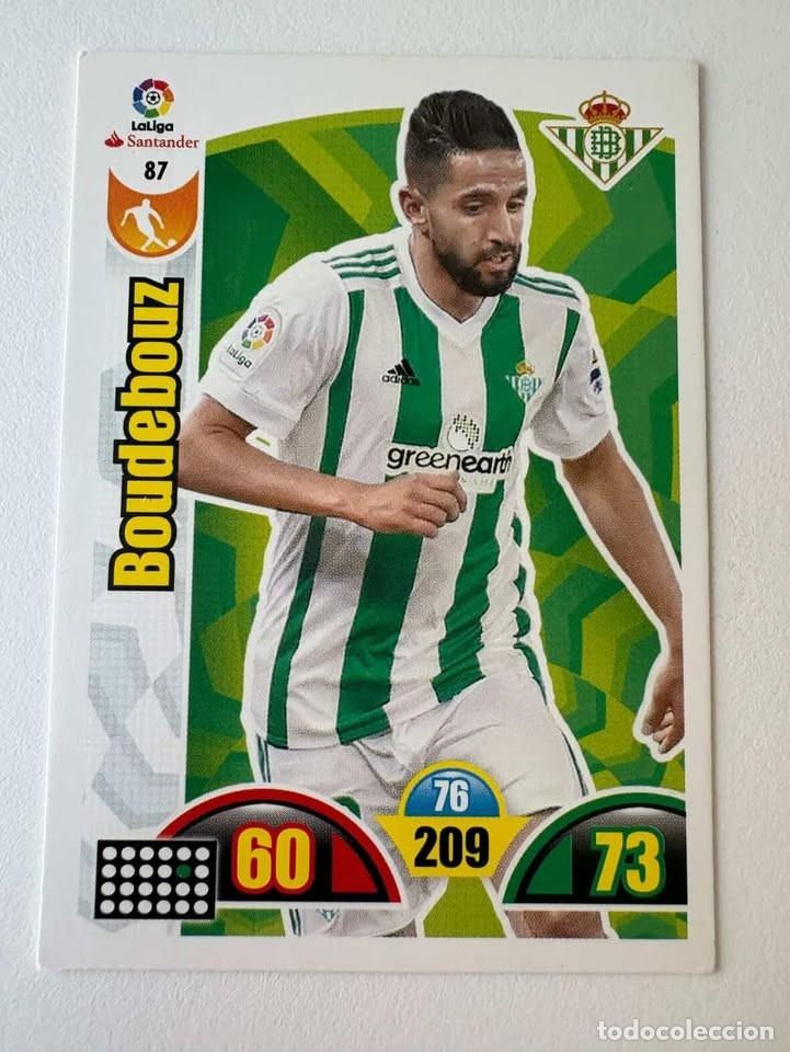Coleccionismo deportivo: Boudebouz Betis 87 Adrenalyn 2017-18