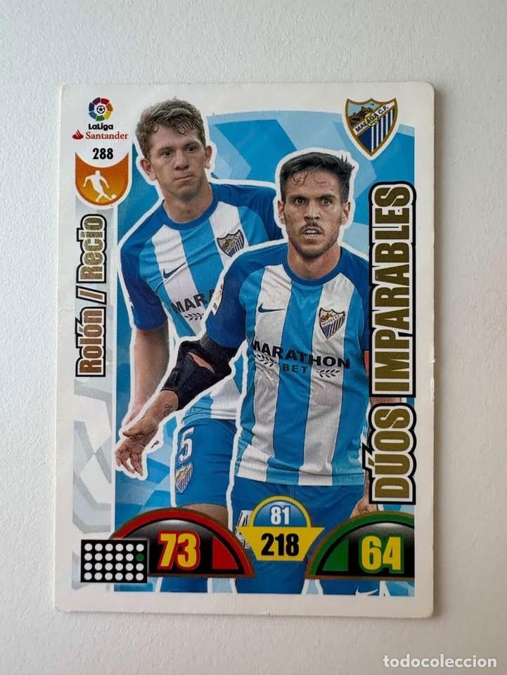 Coleccionismo deportivo: Rol&oacute;n/Recio D&uacute;os Imparables M&aacute;laga 288 Adrenalyn 2017-18