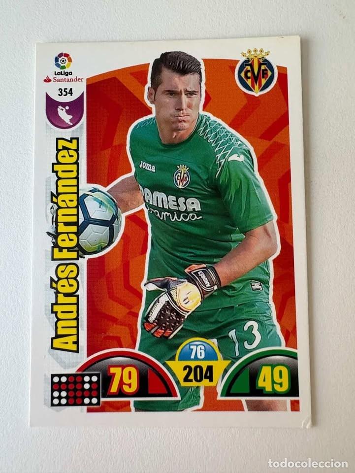 Coleccionismo deportivo: Andr&eacute;s Fern&aacute;ndez Villareal 354 Adrenalyn 2017-18