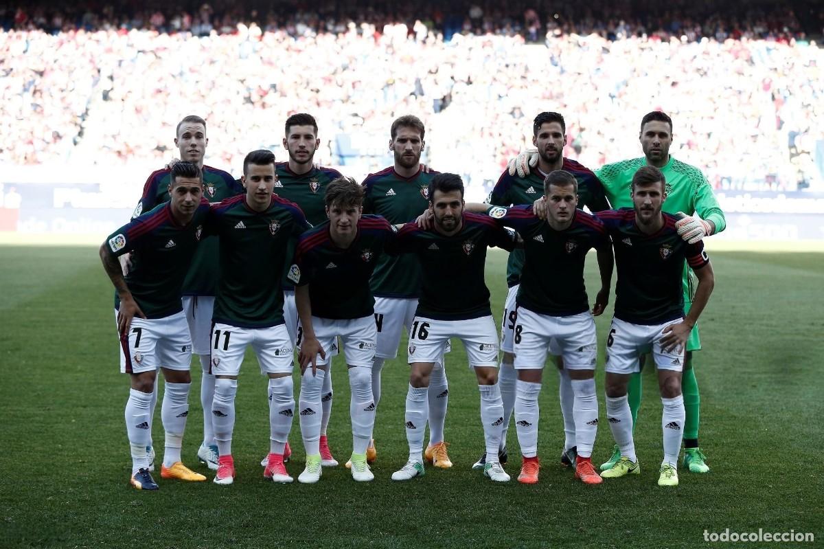 Coleccionismo deportivo: AT. OSASUNA. ALINEACI&Oacute;N PARTIDO DE LIGA 2016-2017 EN EL CAMP NOU VS EL BARCELONA. FOTO