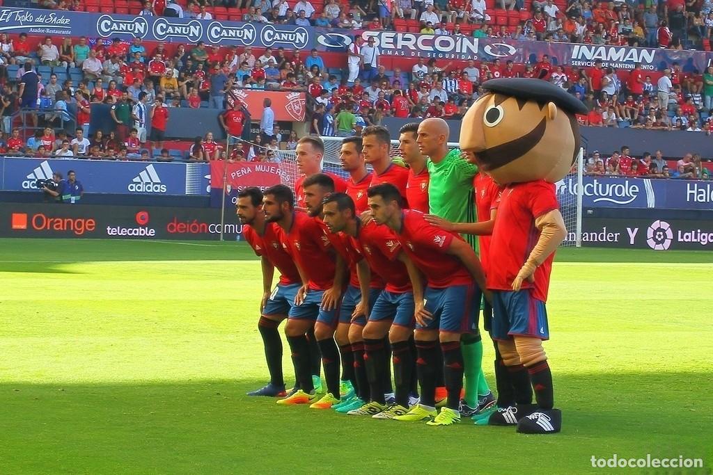 Coleccionismo deportivo: AT. OSASUNA. ALINEACI&Oacute;N PARTIDO DE LIGA 2016-2017 EN EL SADAR VS R. SOCIEDAD. FOTO