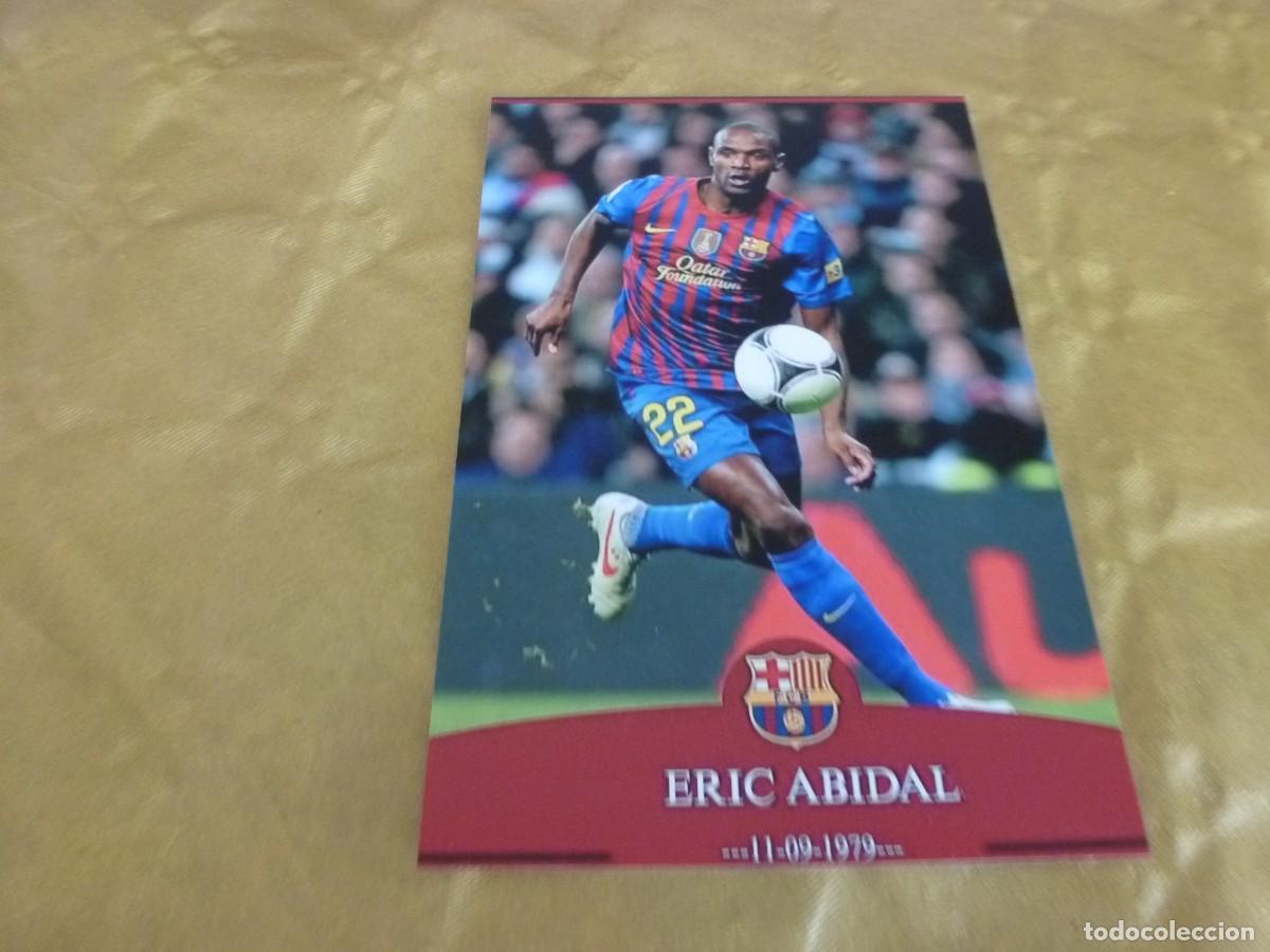 Coleccionismo deportivo: FOTO MATE (11 X 15) FOTO MATE (11 X 15) F.C.BARCELONA- BAR&Ccedil;A-ERIC ABIDAL