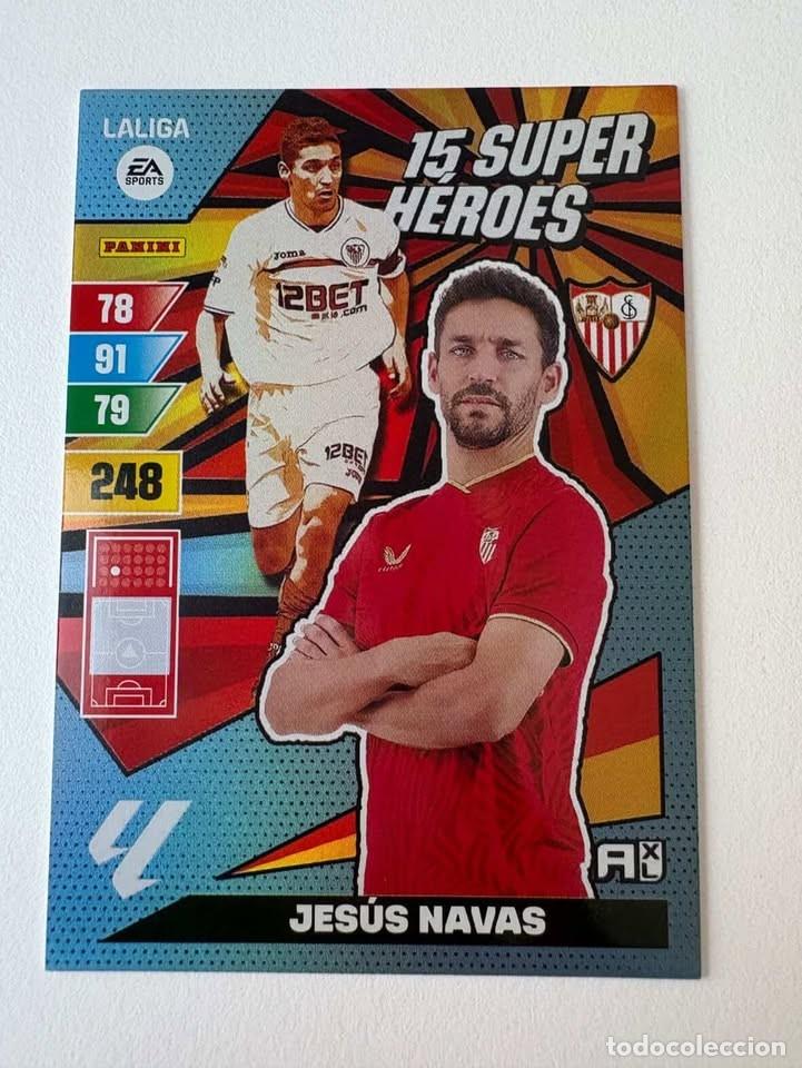 Sammelleidenschaft Sport: Jesus Navas Sevilla 15 Super H&eacute;roes Adrenalyn 2023-24