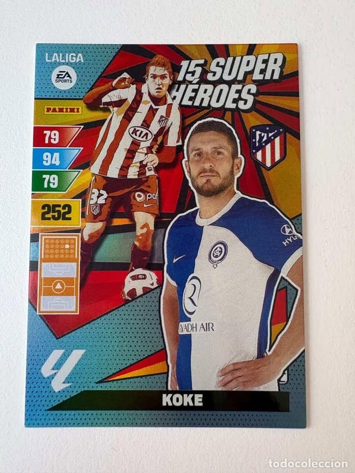 Coleccionismo deportivo: Koke Atl&eacute;tico de Madrid 15 Super H&eacute;roes Adrenalyn 2023-24