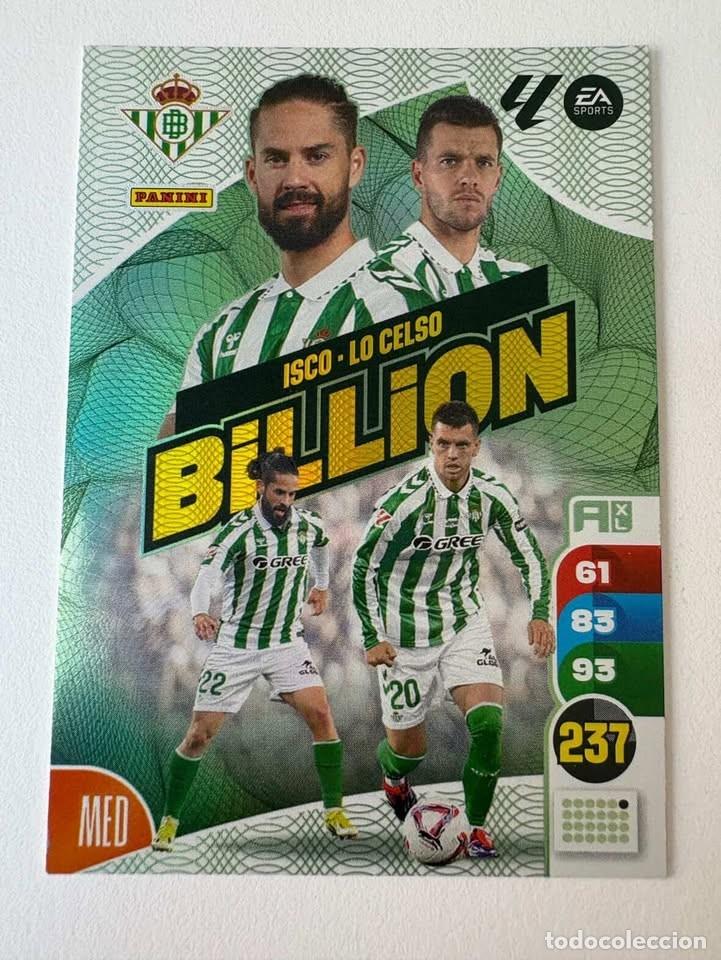 Coleccionismo deportivo: Isco/Lo celso Betis Billion Adrenalyn 2024-25