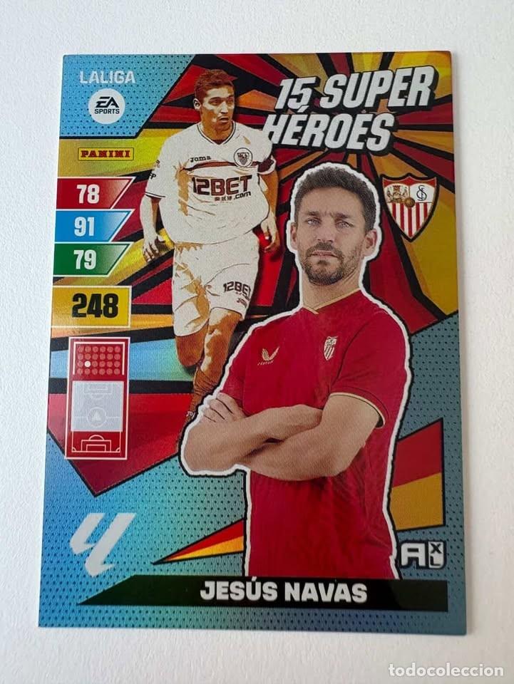 Coleccionismo deportivo: Jes&uacute;s Navas Sevilla 15 Super H&eacute;roes Adrenalyn 2023-24