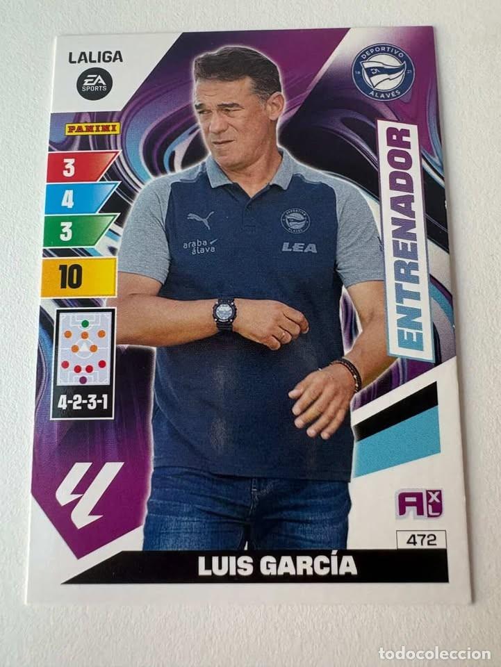 Coleccionismo deportivo: Luis Garc&iacute;a Alav&eacute;s Entrenador 472 Adrenalyn 2023-24