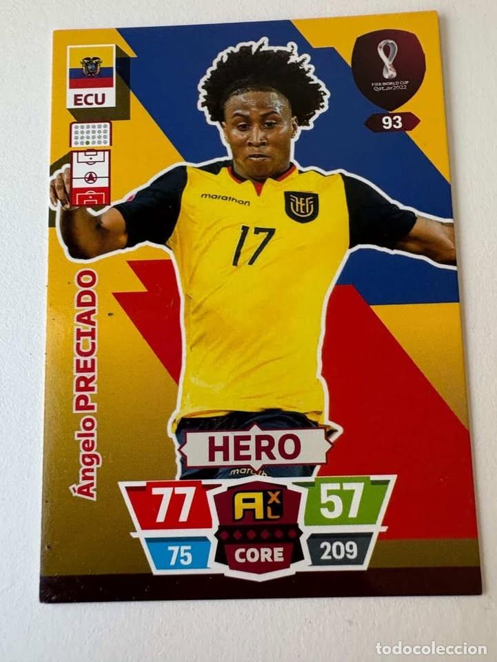 Coleccionismo deportivo: &Aacute;ngelo Preciado Ecuador Hero 93 Adrenalyn Mundial Qatar 2022