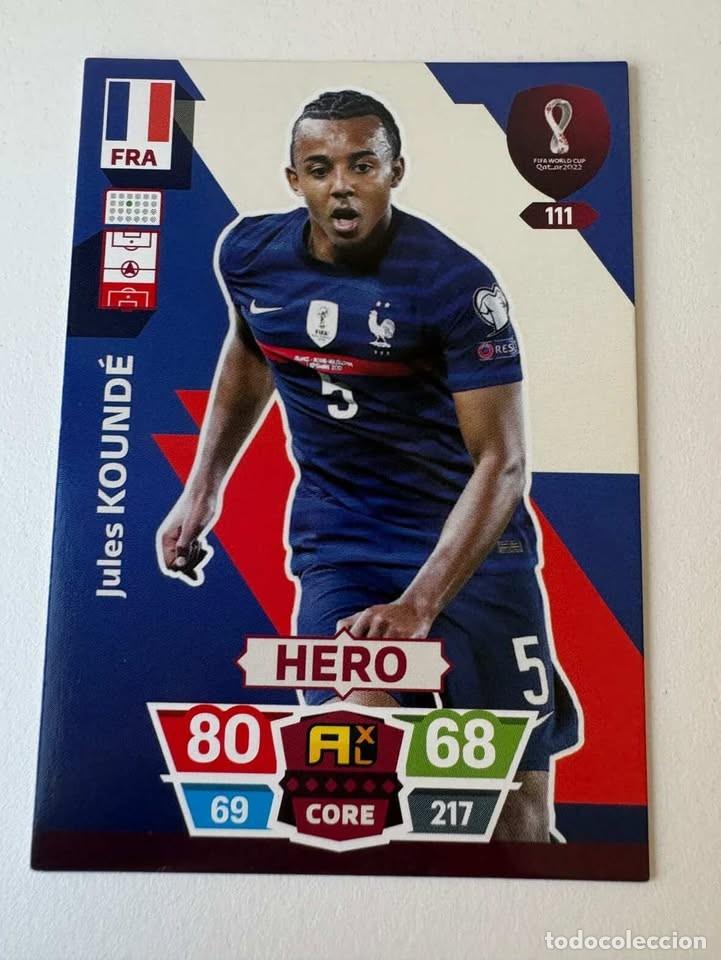 Coleccionismo deportivo: Jules Kound&eacute; Francia Hero 111 Adrenalyn Mundial Qatar 2022