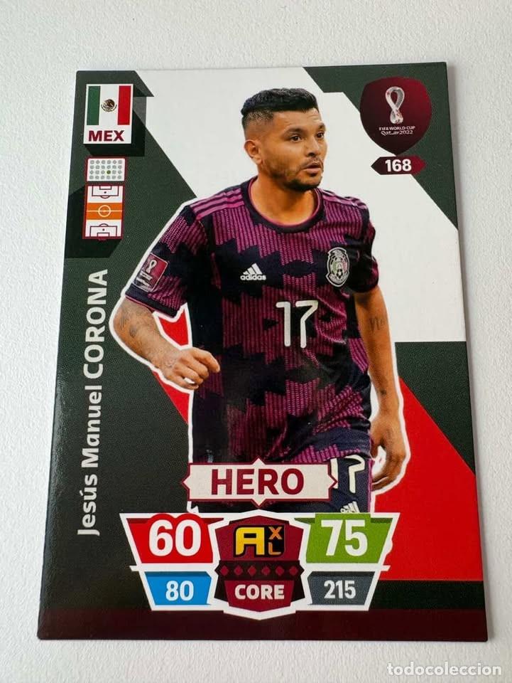 Coleccionismo deportivo: Jes&uacute;s Manuel Corona M&eacute;xico Hero 168 Adrenalyn Mundial Qatar 2022