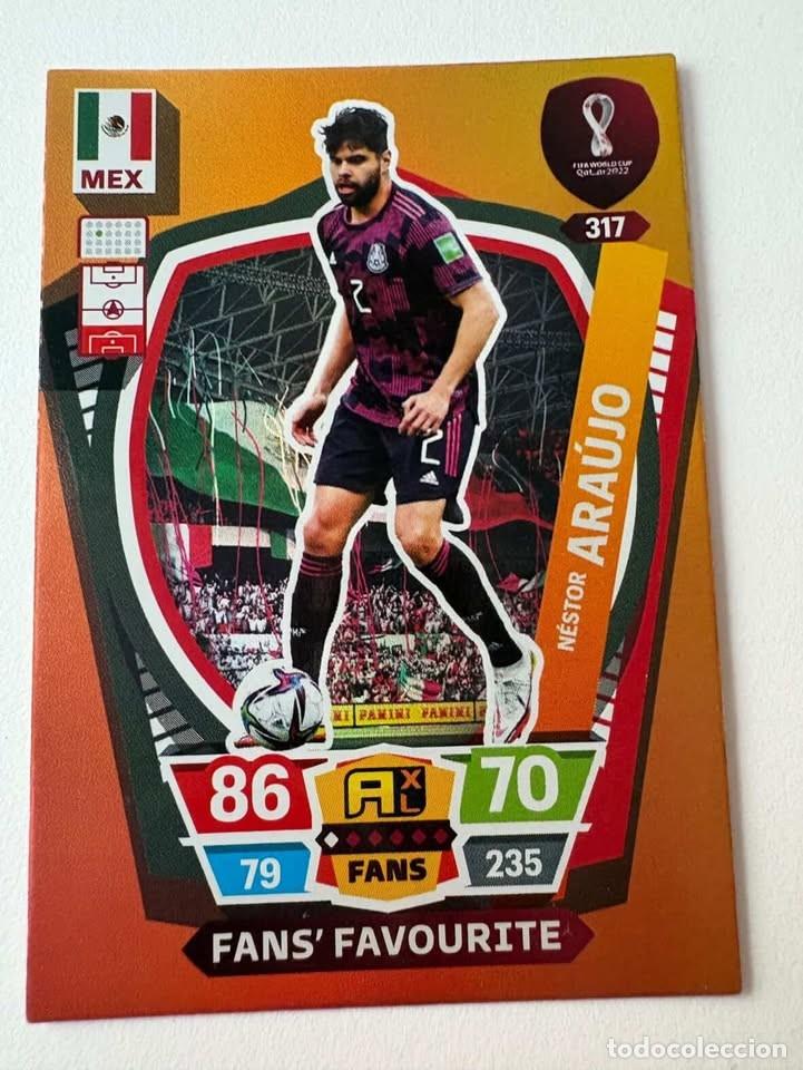 Coleccionismo deportivo: N&eacute;stor Ara&uacute;jo M&eacute;xico Fans' Favourite 317 Adrenalyn Mundial Qatar 2022