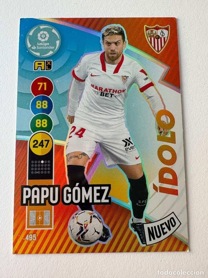 Coleccionismo deportivo: Papu G&oacute;mez Sevilla Nuevo &Iacute;dolo 495 Adrenalyn 2020-21