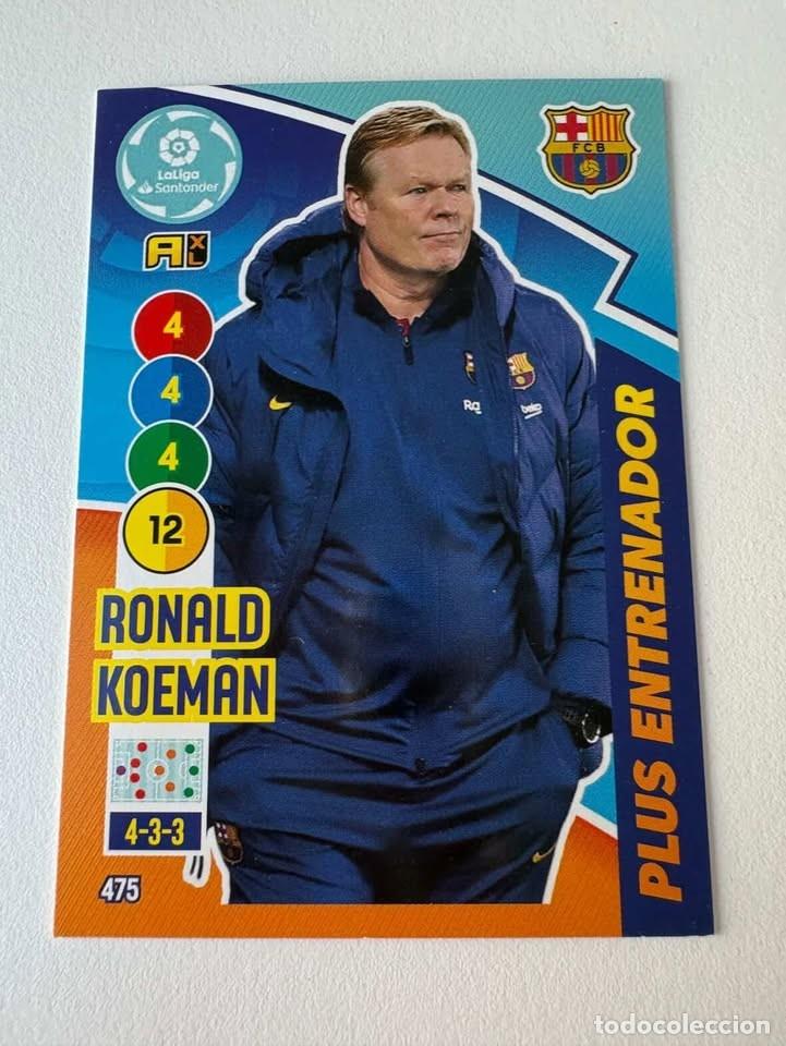 Coleccionismo deportivo: Ronald Koeman Bar&ccedil;a Plus Entrenador 475 Adrenalyn 2020-21