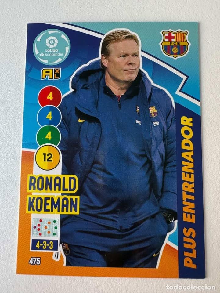 Coleccionismo deportivo: Ronald Koeman Bar&ccedil;a Plus Entrenador 475 Adrenalyn 2020-21