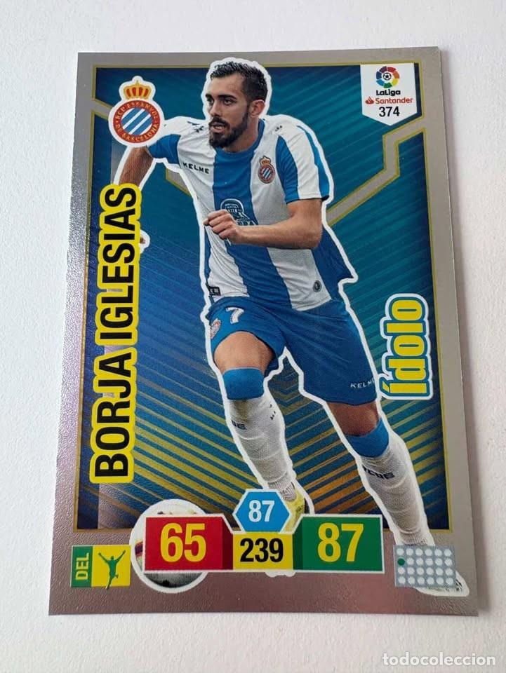 Coleccionismo deportivo: Borja Iglesias Espanyol &Iacute;dolo 374 Adrenalyn 2018-19