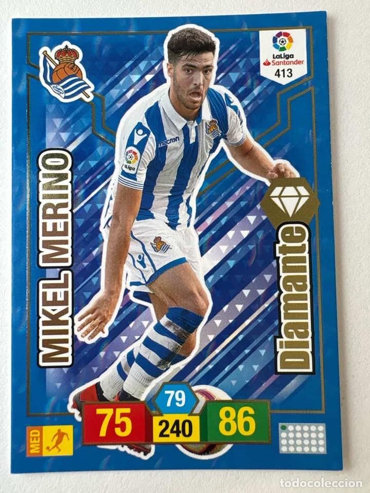 Coleccionismo deportivo: Mikel Merino Real Sociedad Diamante 413 Adrenalyn 2018-19