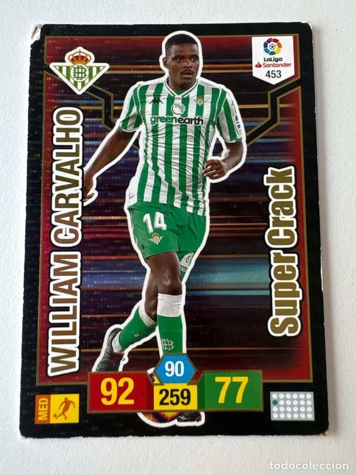 Coleccionismo deportivo: William Carvalho Betis Super Crack 453 Adrenalyn 2018-19