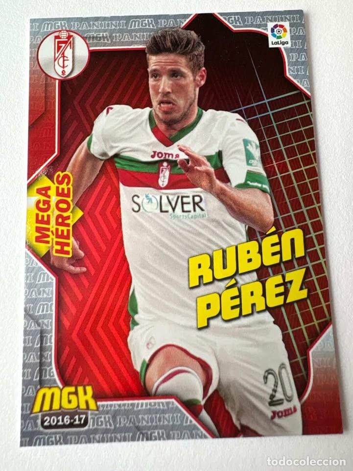 Collectionnisme sportif: Rub&eacute;n P&eacute;rez Granada Mega H&eacute;roes 268 Megacracks 2016-17