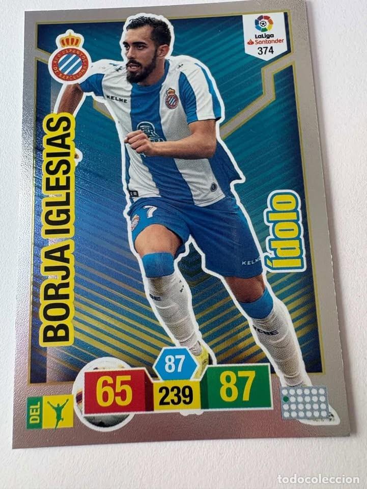 Coleccionismo deportivo: Borja Iglesias Espanyol &Iacute;dolo 374 Adrenalyn 2018-19