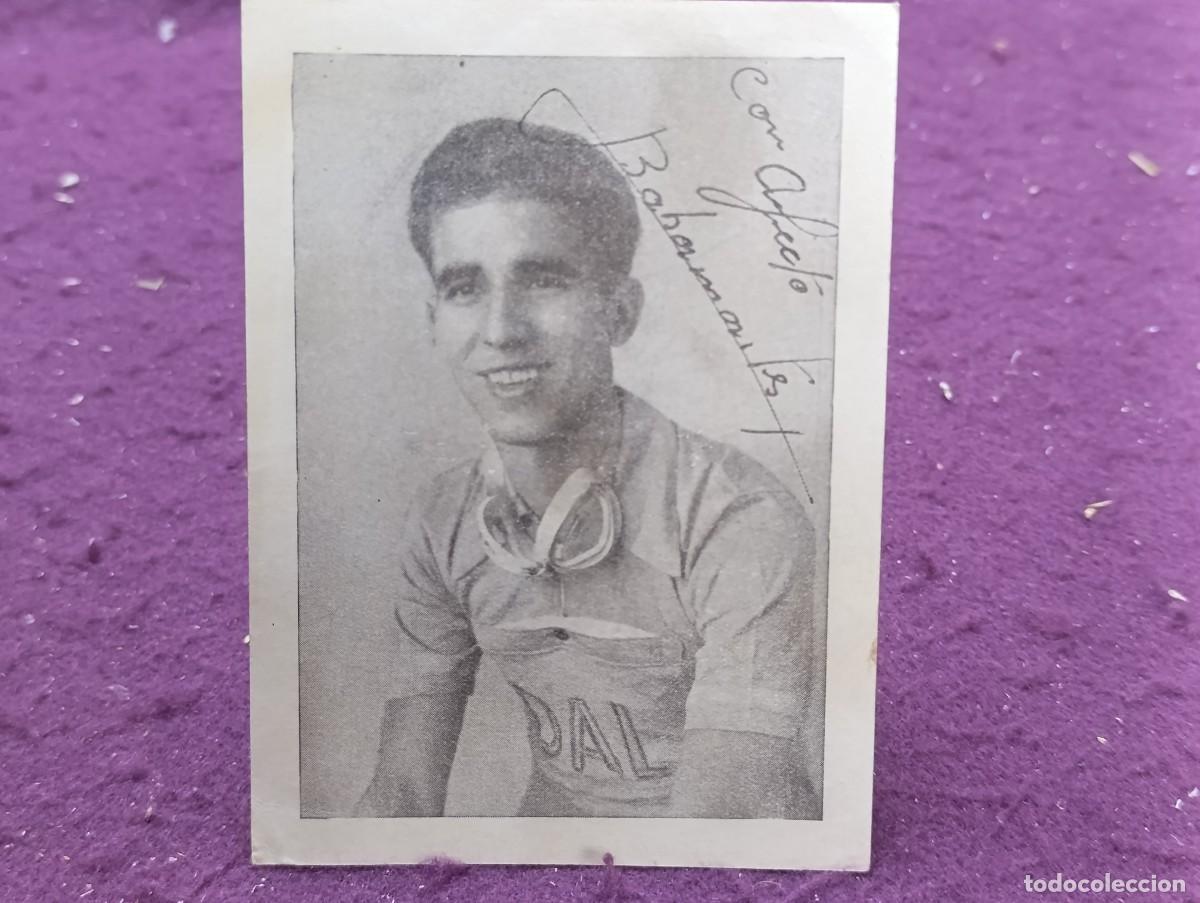 Sammelleidenschaft Sport: Antigua Fotograf&iacute;a de ciclista, b/n, Bahamontes, promoci&oacute;n de bicicletas DAL al dorso