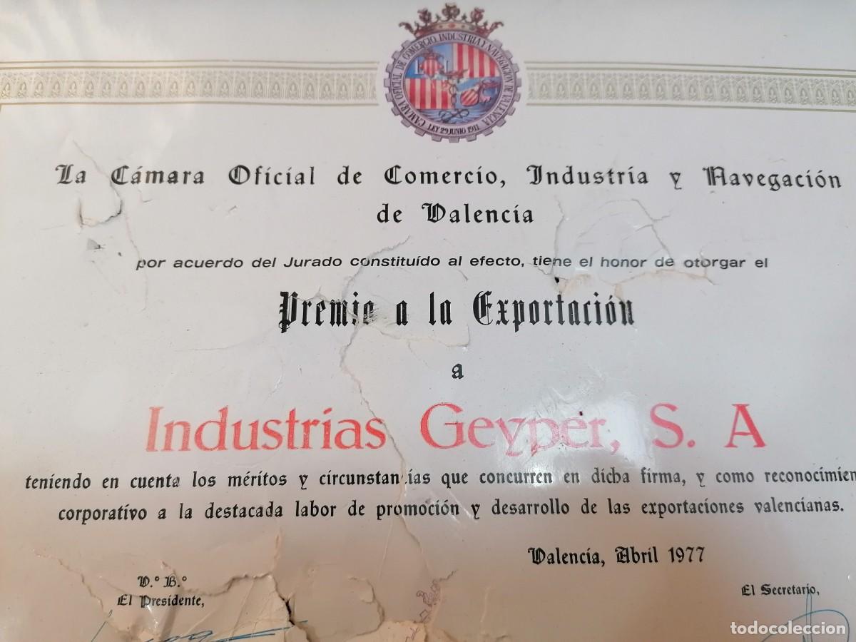 Geyperman: GEYPER CUADRO PREMIO A LA EXPORTACI&Oacute;N 1977. C&Aacute;MARA DE COMERCIO. - Foto 5