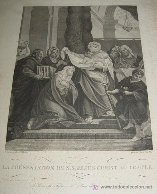 Druckgrafik: ANTIGUO GRABADO LA PRESENTATION DE N. S. JESUS CHRIST AU TEMPLE - DESSINE PAR BLAISOT, GRAVE PAR DUT