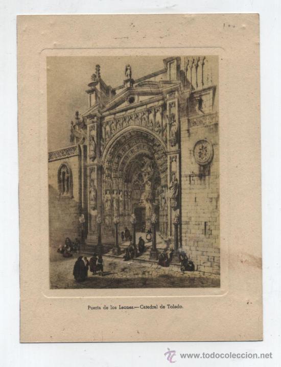 Grabados antiguos y estampaciones: Grabado. Puerta de los Leones. Catedral de Toledo. - Foto 1