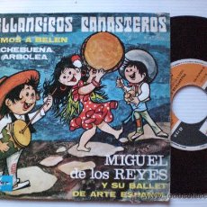Instrumentos musicales: MIGUEL DE LOS REYES, VILLANCICOS CANASTEROS, SINGLE MARFER 1972, SEMINUEVO. Lote 52026592