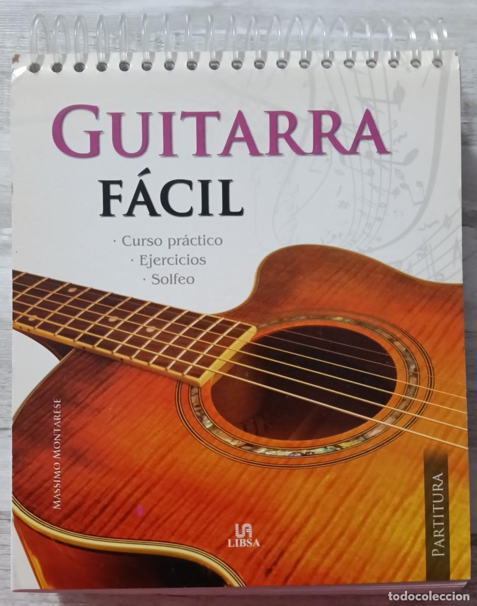 Instrumentos musicales: Guitarra F&aacute;cil - Massimo Montarese - Foto 1