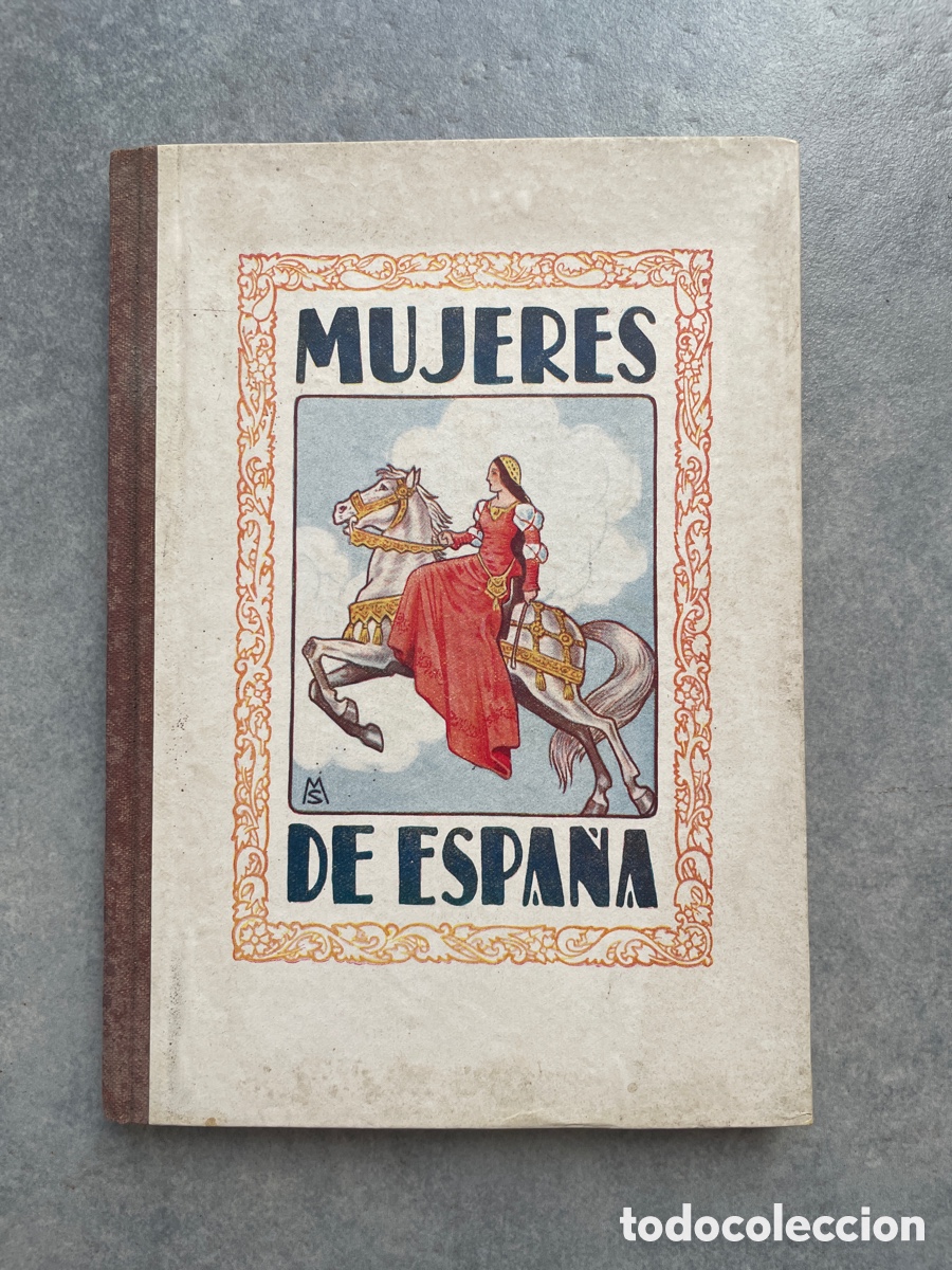 Gioielleria: Mujeres de Espa&ntilde;a. Sanz Bachiller. 1941. Textos escolares Aguado.