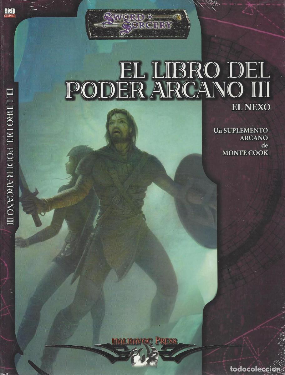 Juegos antiguos: ROL - EL LIBRO DEL PODER ARCANO III - NEXO - SWORD & SORCERY - PRECINTADO A ESTRENAR - Foto 1
