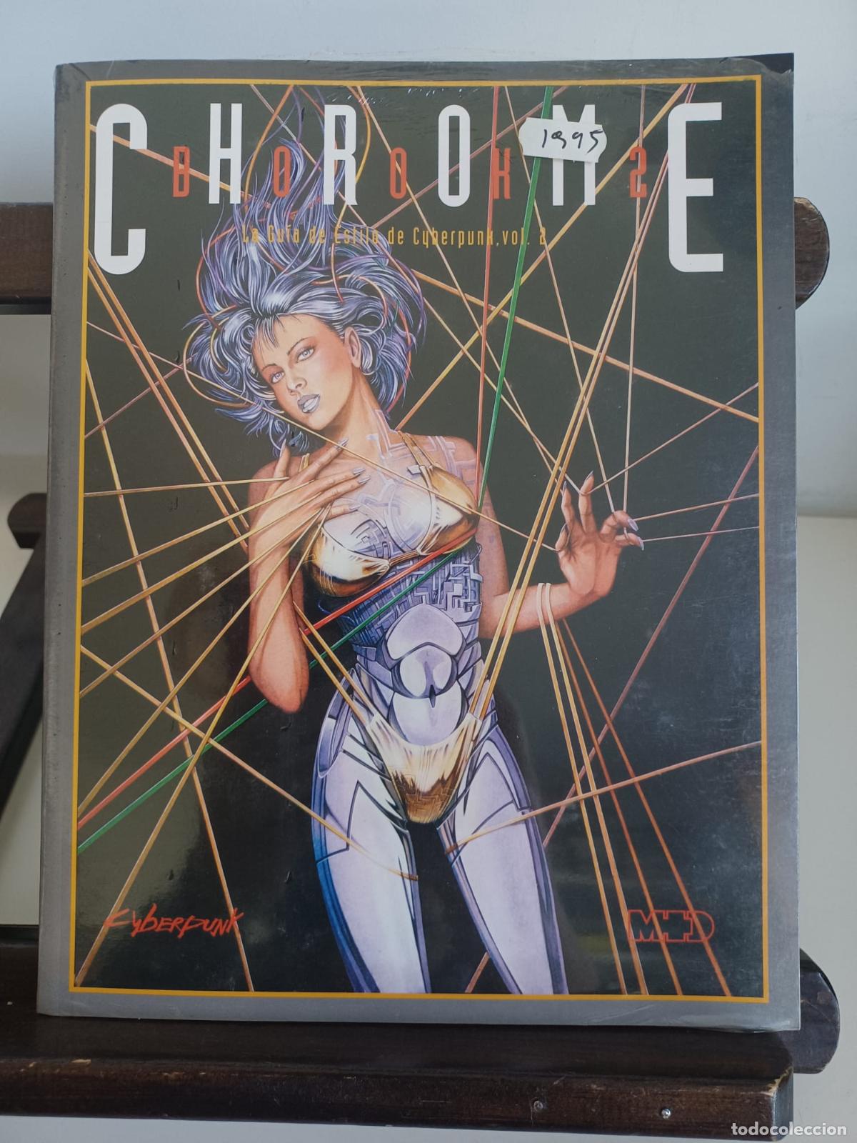 Juegos Antiguos: Chromebook. La Gu&iacute;a de estilo Cyberpunk vol. 2/ Juego de Rol