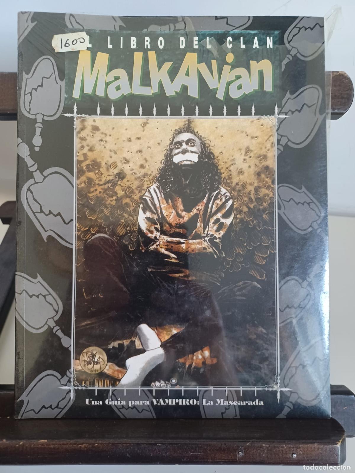 Juegos Antiguos: El libro del Clan Malkavian. Una gu&iacute;a para Vampiro: La Mascarada/ JUEGO DE ROL