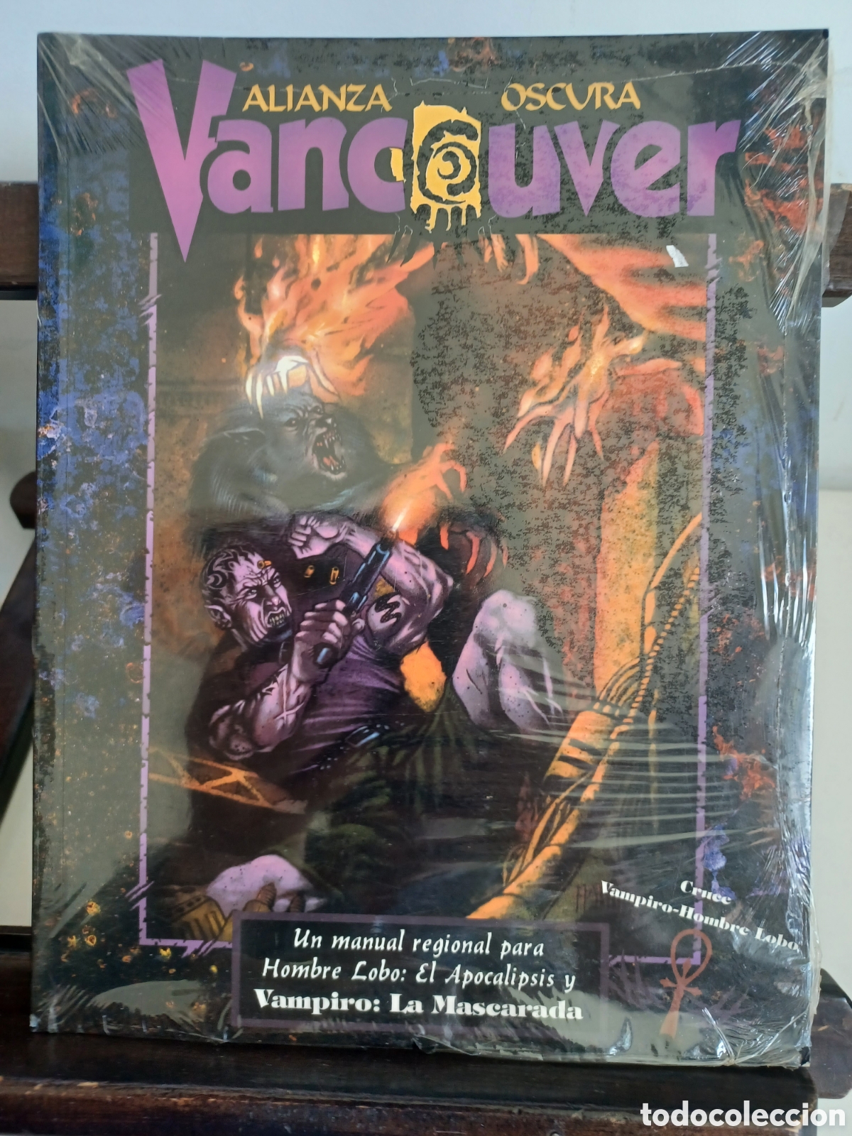 Juegos Antiguos: Vancouver. Alianza oscura. Juego de rol para Hombre Lobo: Apocalipsis y Vampirp: La Mascarada/ NUEVO
