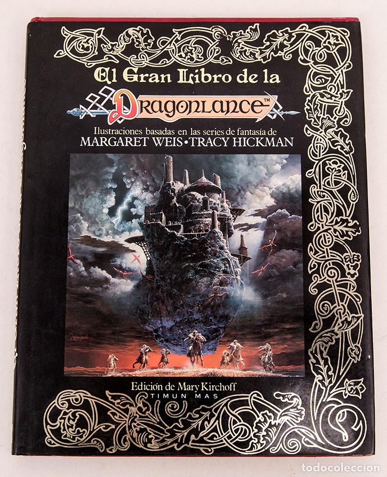 Juegos Antiguos: EL GRAN LIBRO DE LA DRAGONLANCE - MARGARET WEIS - TRACY HICKMAN - TIMUN MAS - 1990