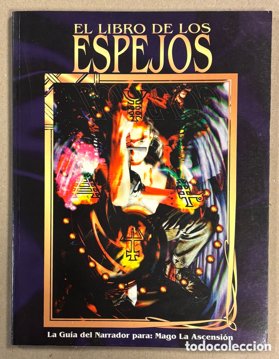 Old Games: EL LIBRO DE LOS ESPEJOS. LA GU&Iacute;A DEL NARRADOR PARA: MAGO LA ASCENSI&Oacute;N. LA FACTOR&Iacute;A DE IDEAS 1998.