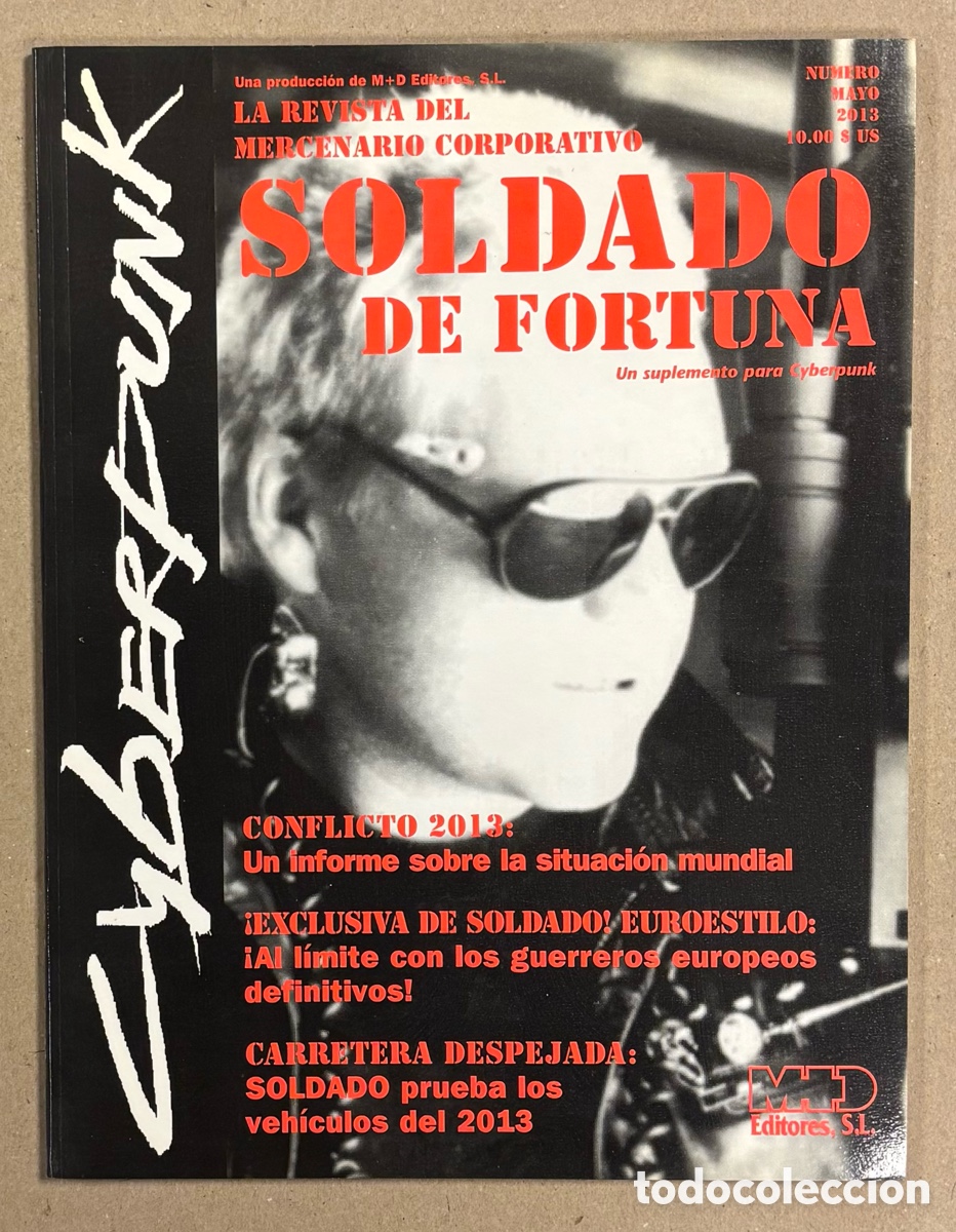 Jogos Antigos: SOLDADO DE FORTUNA: UN SUPLEMENTO PARA CYBERPUNK. M+D EDITORES 2013. #CP107.