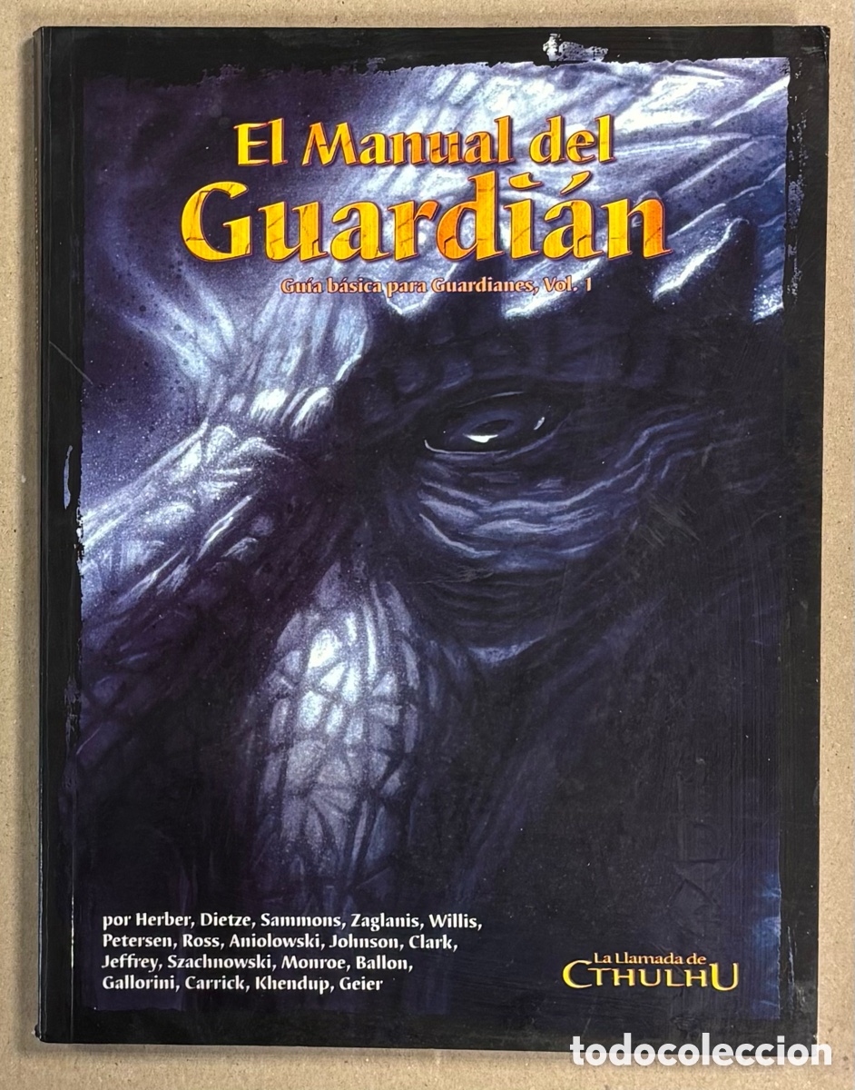 Jogos Antigos: EL MANUAL DEL GUARDI&Aacute;N. GU&Iacute;A B&Aacute;SICA PARA GUARDIANES VOL.1. LA LLAMADA DE CTHULHU. #LF407.