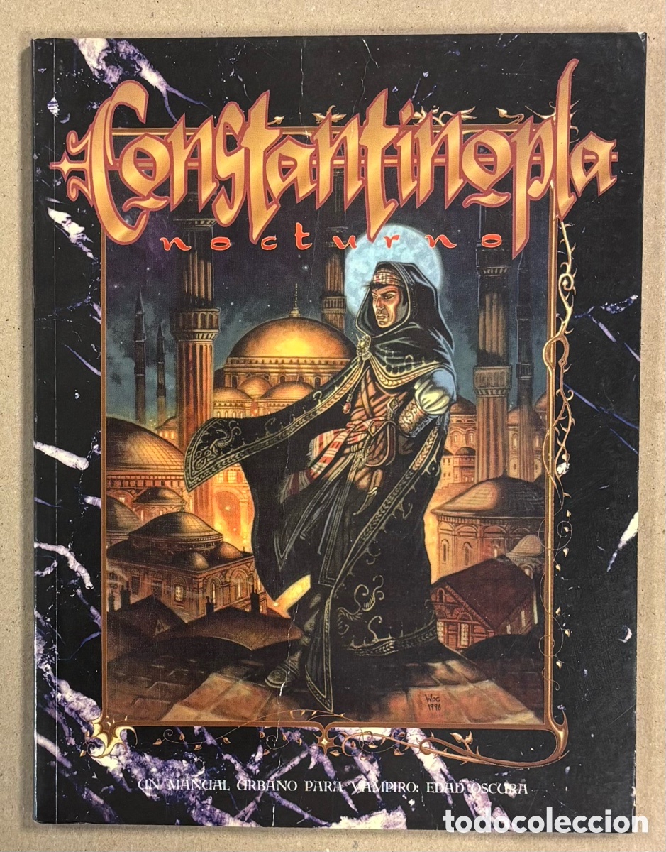Jogos Antigos: CONSTANTINOPLA NOCTURA. UN MANUAL URBANO PARA VAMPIRO: EDAD OSCURA. LA FACTOR&Iacute;A DE IDEAS 1997