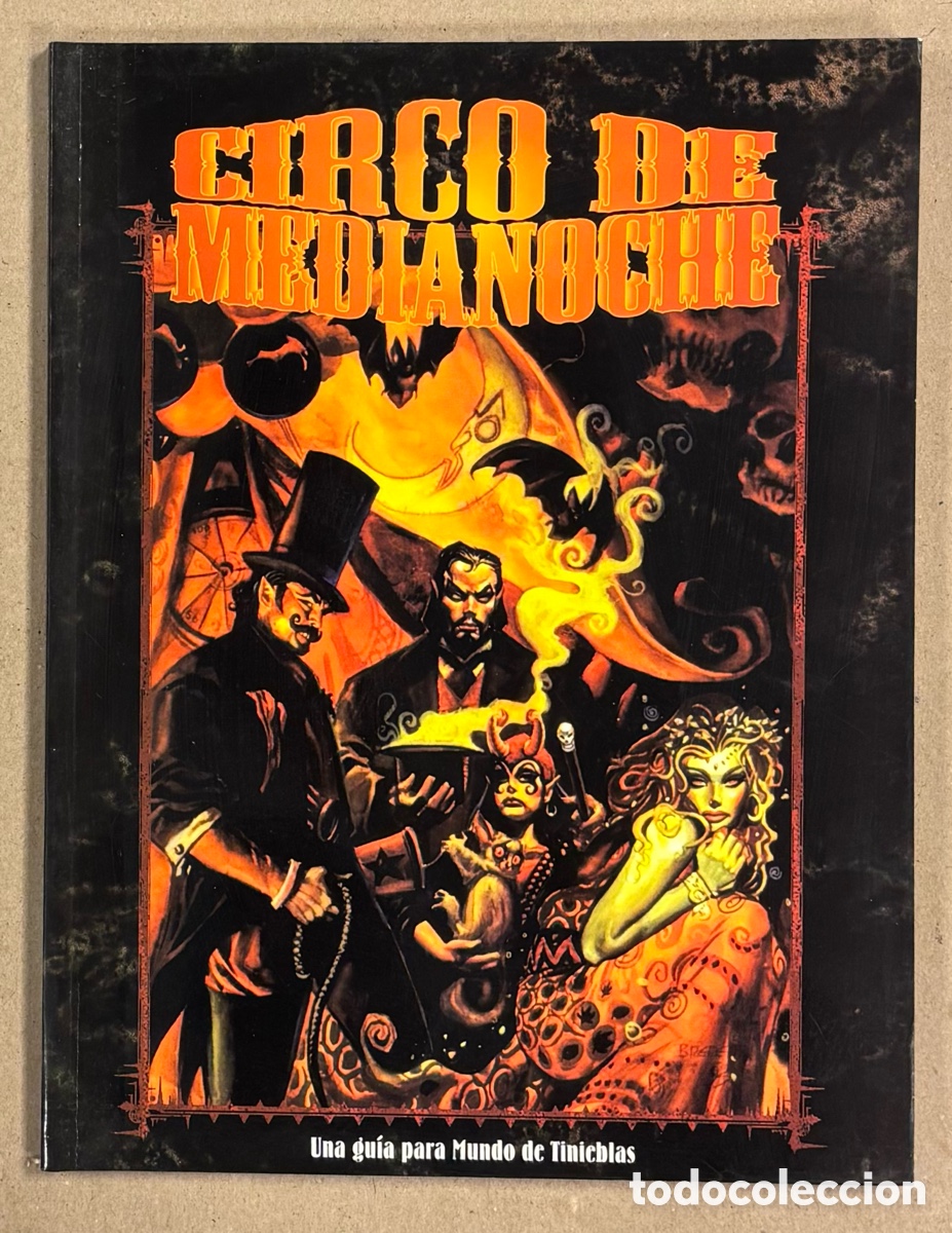 Jeux Anciens: CIRCO DE MEDIANOCHE. UNA GU&Iacute;A PARA MUNDO DE TINIEBLAS. LA FACTOR&Iacute;A DE IDEAS 2001. #1711.