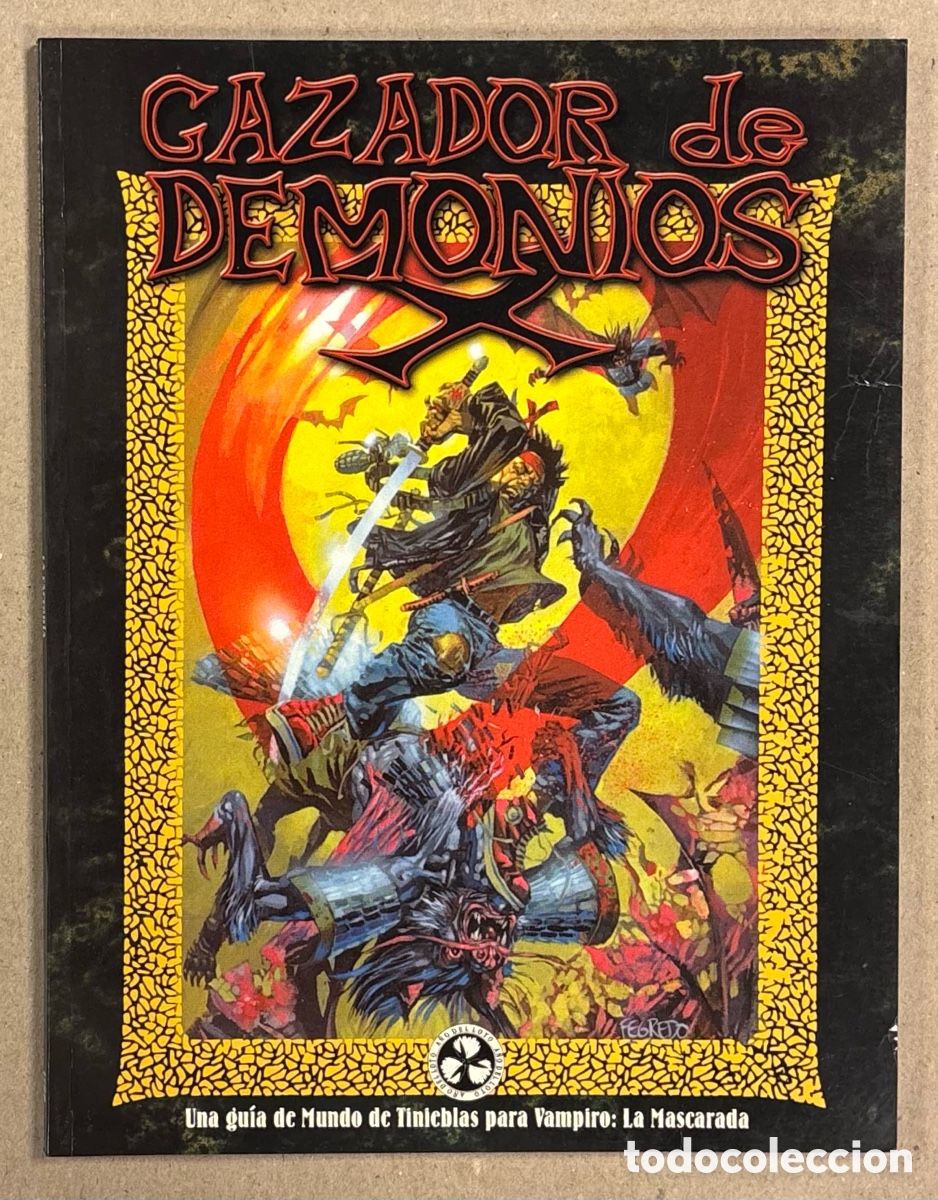 Jeux Anciens: CAZADOR DE DEMONIOS. UNA HUIA DE MUNDO DE TINIEBLAS OARA VAMPIRO: LA MASCARADA. JIM MOORE. #1706.